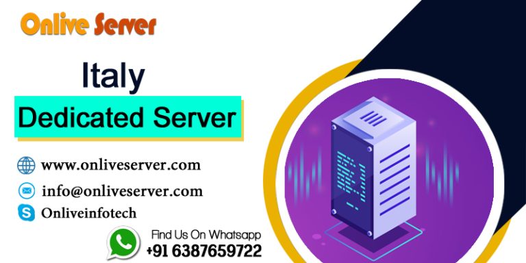 Italy dedicated server with the fastest performance from Onlive Server